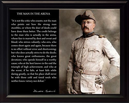 Теодор Теди Рузвелт Човек в Арена Цитат Снимка в рамка с размер 8х10 (В униформа и шапка)
